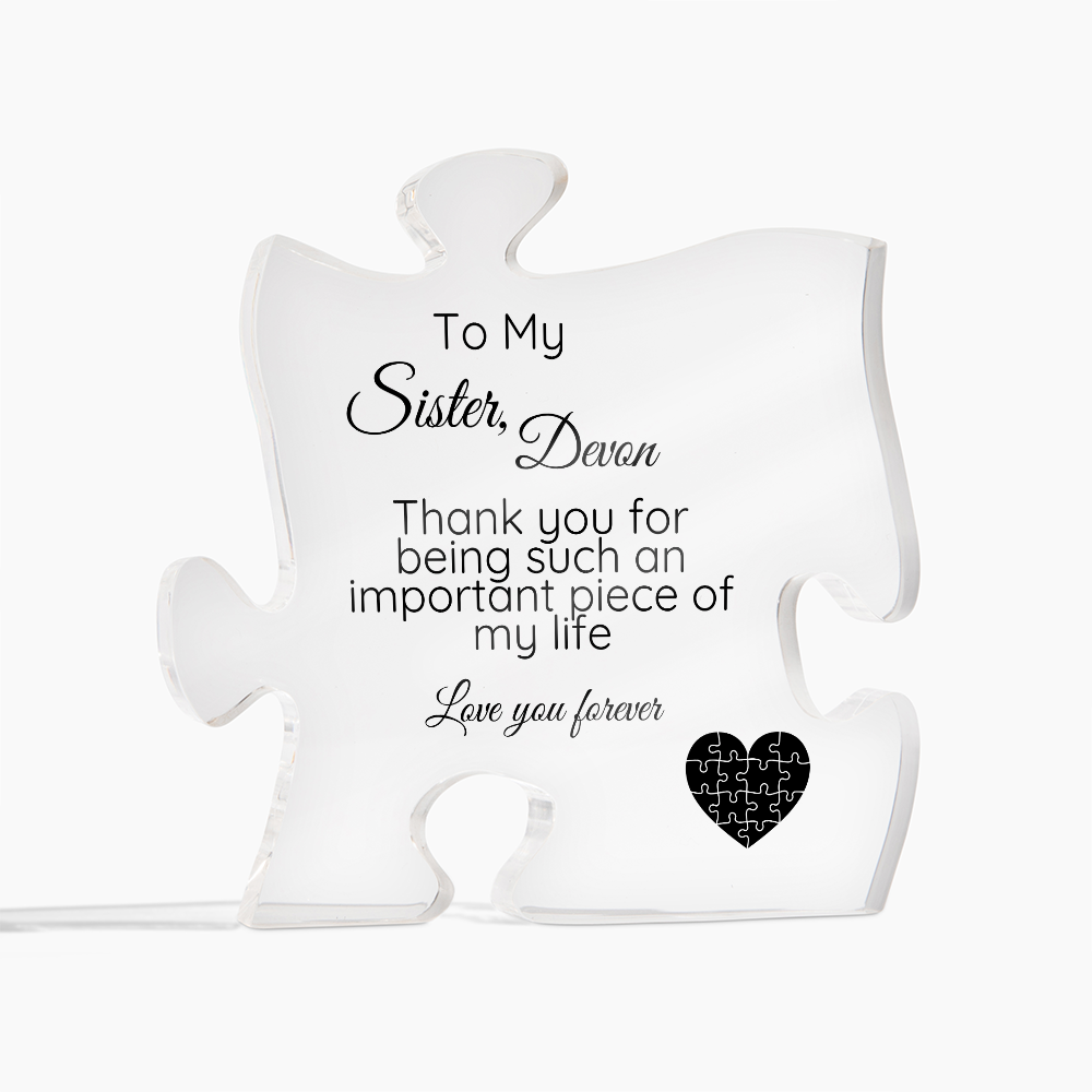 To My Sister Personalized Puzzle Piece Acrylic Plaque – Meaningful Sister Gift
