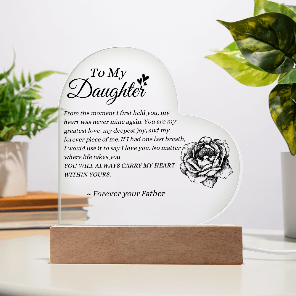 To My Daughter LED Acrylic Heart Plaque – Forever Your Father Gift