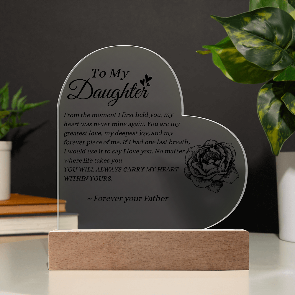To My Daughter LED Acrylic Heart Plaque – Forever Your Father Gift
